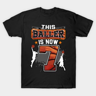 This Baller Is Now 7 Cool Basketball 7Th Birthday 7 Yrs Old T-Shirt